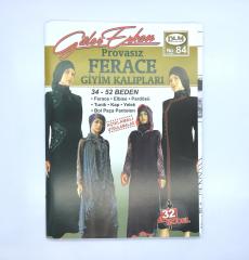 GÜLER ERKAN FERACE GİYİM KALIPLARI NO:84
