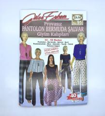 GÜLER ERKAN PANTOLON BERMUDA ŞALVAR GİYİM KALIPLARI NO:95
